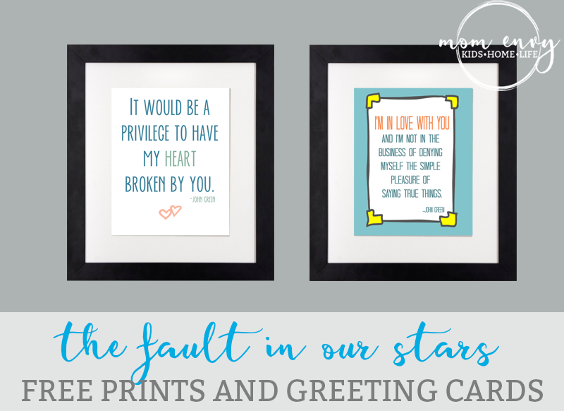 fault in our stars mom envy free prints and cards