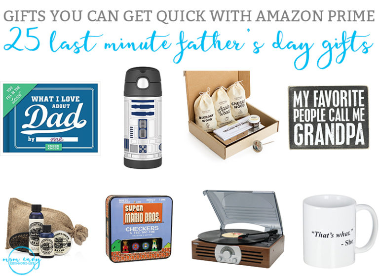 Last Minute Father's Day Gifts from Mom Envy. Check out this list of 25 Father's Day Gift ideas that can all be ordered with Amazon prime. Great gift ideas for Dads and Grandpas.