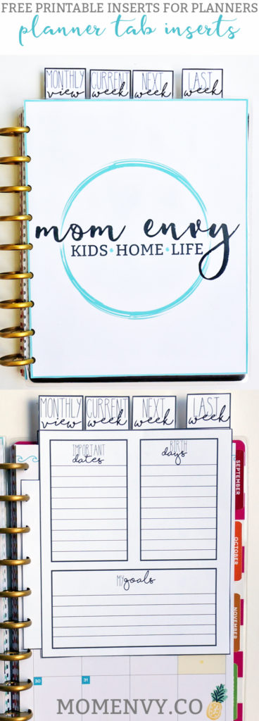 Free Dividers for Planners from Mom Envy. Quickly turn to your current week, next week, previous week, monthly or next month. Free Happy Planner printables. Free planner printables. Free planner inserts.