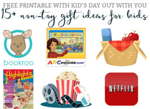 15+ Non-Toy Gift Ideas for Kids - Including a FREE printable list of Kid's Day Out with YOU box ideas. Are you sick of all of the clutter? Would you like to give a unique gift that makes both the parents and kid happy? Then check out this list of gifts that aren't toys from Mom Envy.