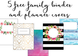 Printable Binder Covers - Download 5 Cute Binder Covers for Free! There is sure to be a printable binder cover to match your personality. They work great as free planner covers - they were designed originally as Happy Planner covers. #planneraddict #familybinder #freeprintables #organization