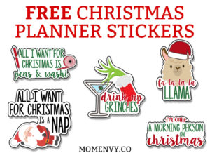 Free Christmas Planner stickers. Funny and cute holiday planner stickers. Perfect for The Happy Planner, Erin Condren, Recollections, TN's, bullet journals, etc. #freeplannerstickers #christmas #christmasprintables #plannerstickers