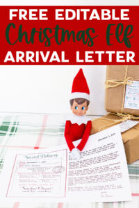 This image shows an example of the elf return letter free printable filled in and being held by an elf on the shelf. Above the image it says free editable Christmas elf arrival letter.