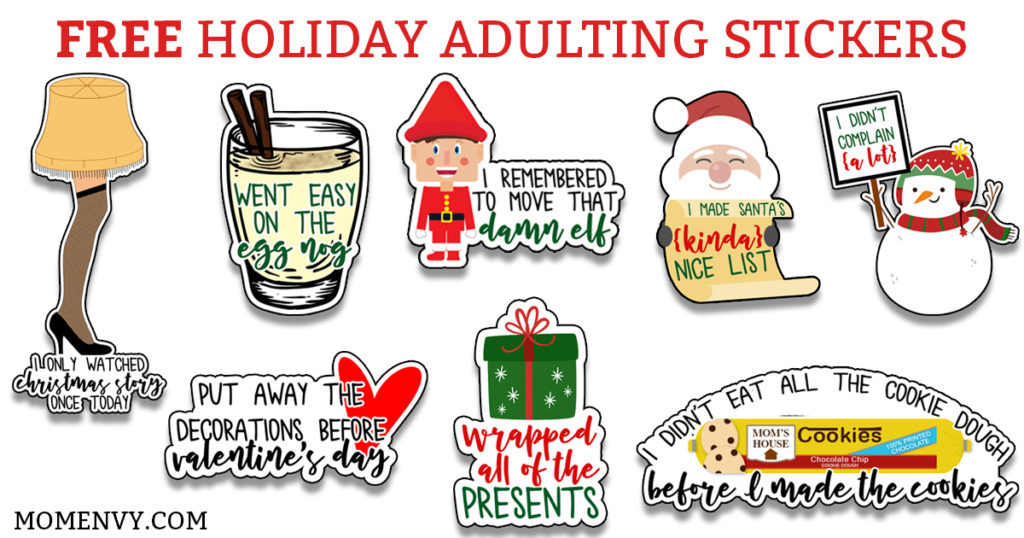 Free funny Christmas planner stickers - Free Holiday Adulting Stickers. Sick of no longer receiving gold stars? Then these stickers are for you. They work great as free Happy Planner stickers, Erin Condren, Recollections, and more. #freeplannerprintables #happyplanner #freestickers #christmas