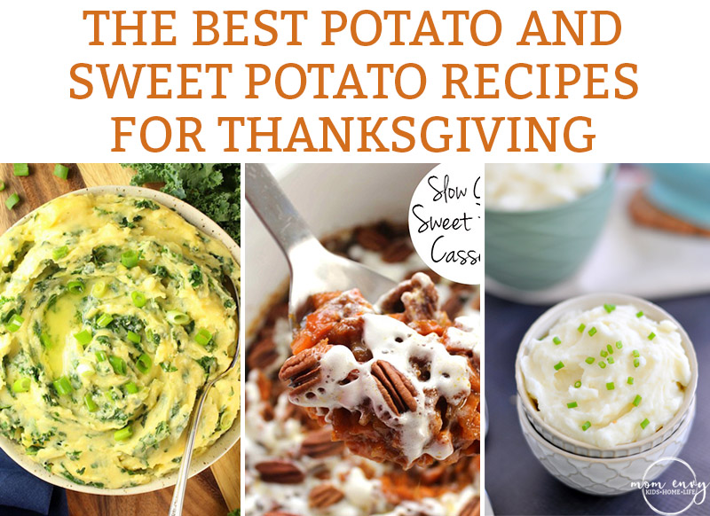 Potato recipes and sweet potato recipes for Thanksgiving. Find a new family favorite Thanksgiving recipe with the best Thanskgiving recipes, ever. #thanksgiving #potatoes #thanksgivingrecipes #sweetpotatoes