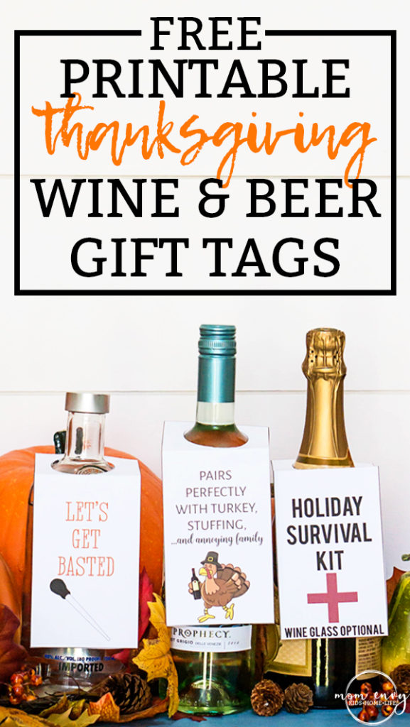 Free printable Thanksgiving wine gift tags & beer tags. Download 3 free printable gift tags for wine hostess gift. Three funny gift tags for friends. #thanksgiving #freeprintables #giftideas #thanksgivinggift