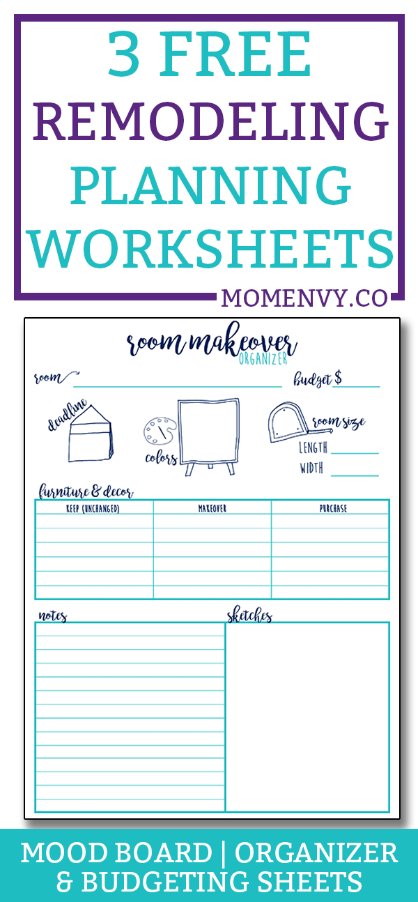 Remodeling Planner 3 Worksheets to Plan Out your Next Makeover