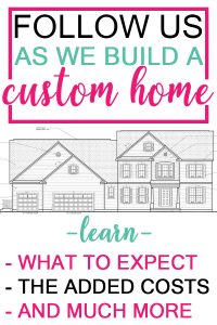 Follow along as we build a custom home (including an in-law suite attached). Learn what to expected, the added costs, and much, much more.