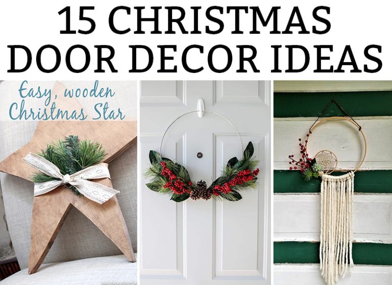 Front Door Christmas Decorations Ideas - 15 amazing ideas to decorate your door for the holidays. Simple DIY Christmas wreaths and more. #christmasdecor #christmaswreaths