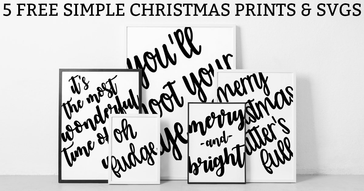 Free Christmas Printables. Download these 5 simple Christmas prints and SVGs. They're simple enough to go with any design. #cricutcrafts #christmascrafts #freeprintables