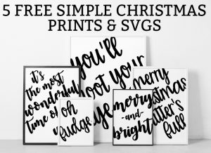 Free Christmas Printables. Download these 5 simple Christmas prints and SVGs. They're simple enough to go with any design. #cricutcrafts #christmascrafts #freeprintables