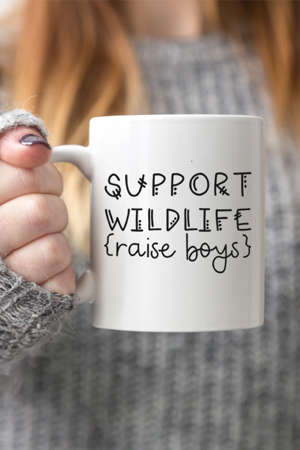 Support Wildlife Raise Boys SVG. Download this free SVG today. It's perfect for a boy mom. #silhouette #cricut #boymom
