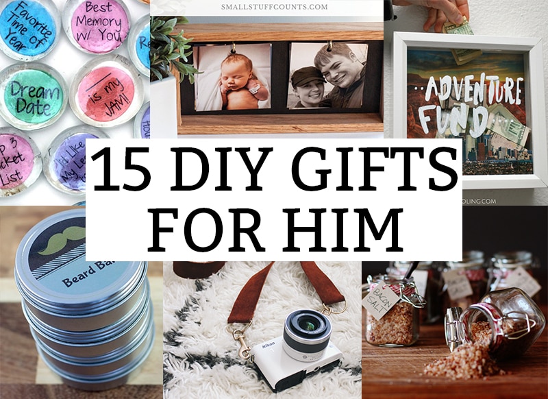 DIY Gifts for Him - Handmade Gift Ideas for Your ...