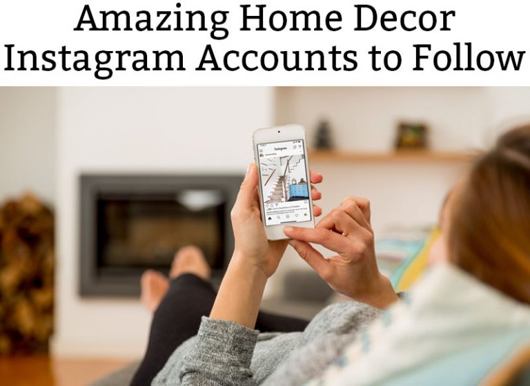 Home Decor Instagram Accounts to Follow