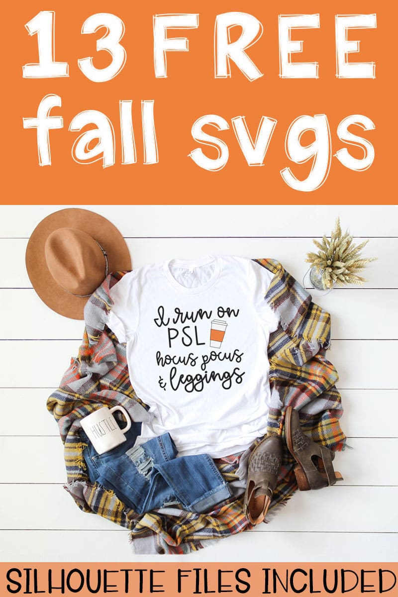 This picture represents an example of the free fall svgs included in this set. This is just one of the options available involving the phrase I Run On... White t-shirt laying on a brown, yellow, orange, and white, plaid blanket. There is a white mug that says hustle in the bottom left on top of a pair of ripped up blue jeans. There are also a pair of brown booties on the far right bottom corner and a tan hat in the top left. The title: 13 free fall svgs is at the top in white on top of a orange rectangle. The words, Silhouette Files Included is at the bottom in white on an orange rectangle.