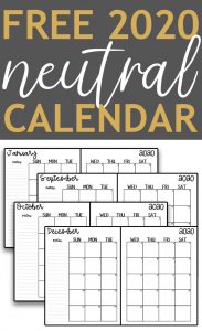 The image is for a 2020 free printable calendar. At the top of this image, it says: FREE 2020 neutral calendar. Underneath it shows 4 different examples of the neutral calendar - examples of January, September, October, and December.