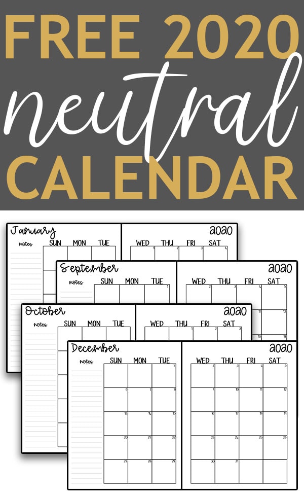 The image is for a 2020 free printable calendar. At the top of this image, it says: FREE 2020 neutral calendar. Underneath it shows 4 different examples of the neutral calendar - examples of January, September, October, and December.