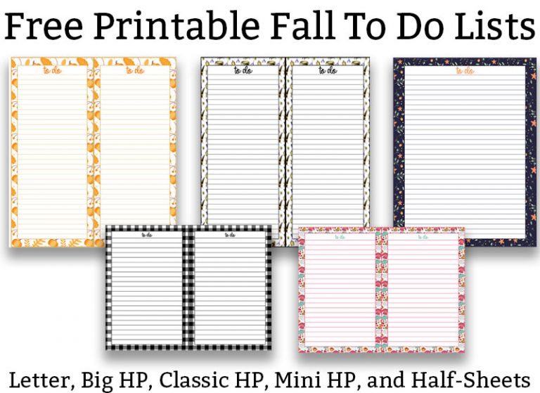 The title in black runs across the top: free printable fall to do lists. Underneath of that, it has 7 different designed to do lists with fall themed backgrounds including pumpkins, leaves, fall flowers, etc. At the bottom in black text, it says: Letter, Big HP, CLassic HP. Mini HP, and Half Sheets.