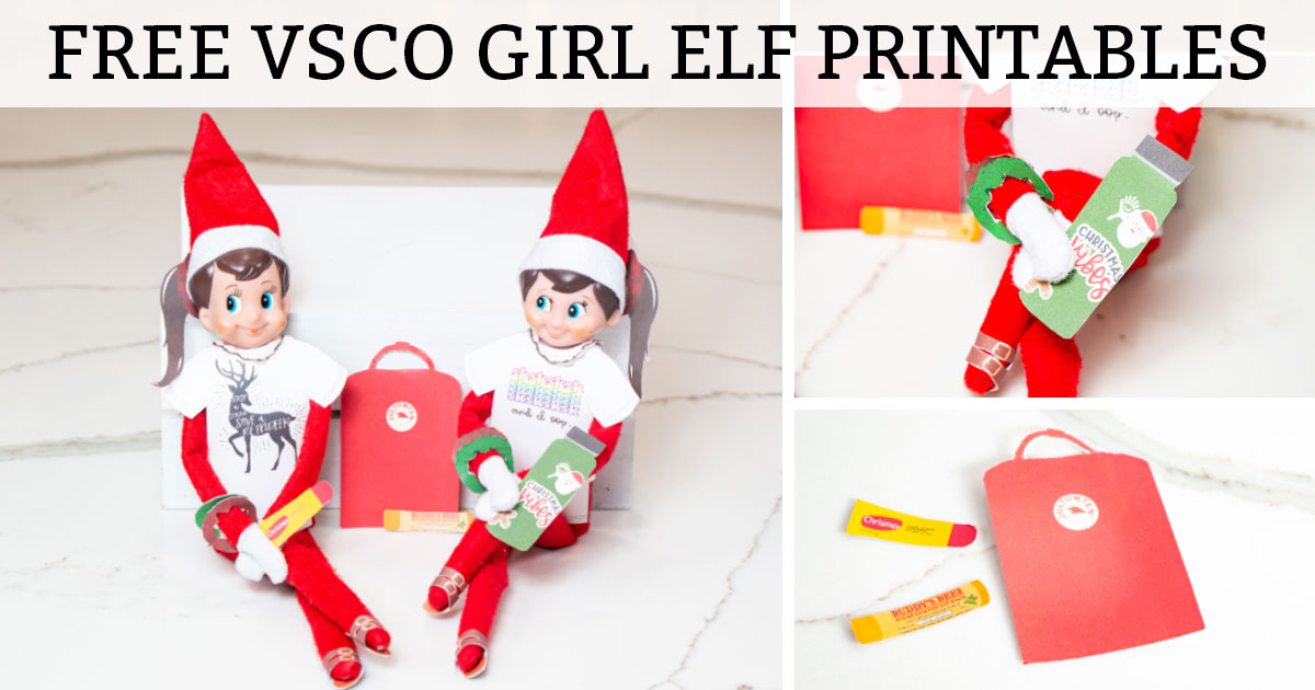 Vsco Elf On The Shelf Printables Turn Your Elf Into A Vsco Girl