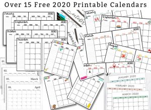 Over 15 Free Printable Calendars is at the top in black text with a white background. Below that are various images of 2020 calendars layered on top of each other.