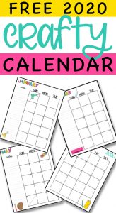 Free 2020 Printable Craft Calendar at the top. Below it are pages from the craft calendar.