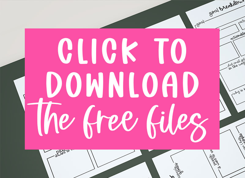 This large image says CLICK TO DOWNLOAD THE FREE FILES in white on a pink rectangle. This is the image you click to get to the members only page where you can download the free files for this blog post.