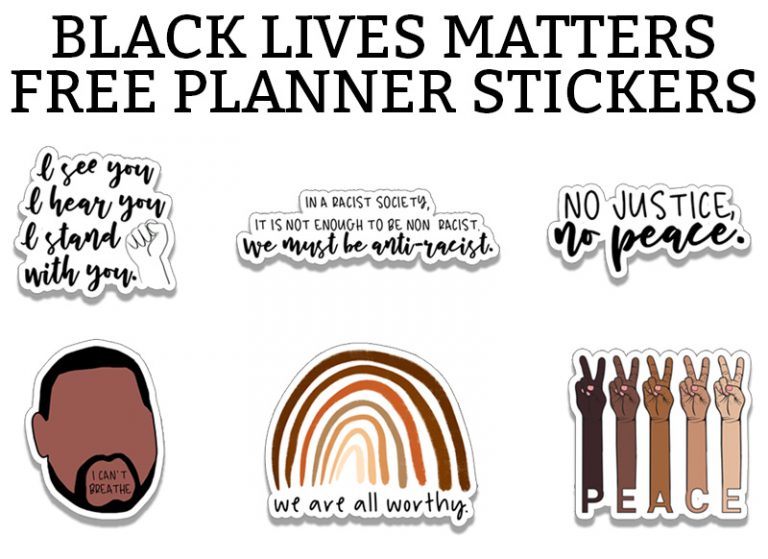 Free Black Lives Matter Planner Stickers - Digital Included