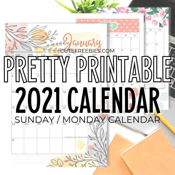 Image for Pretty 2021 Calendar Free Printable Template - Cute Freebies For You