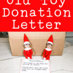 This image is for the post Elf on the Shelf Toy Donate Letter - it shows two elves on the shelf with a brown box and a copy of the free printable toy donation letter that is available to download in this blog post. It says free elf old toy donation letter.