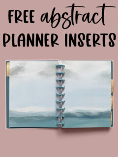 This is the featured image for this post. It is showing the two free abstract planner printables you can download in this post. It says free abstract planner inserts at the top with an image of an open planner with both inserts showing.