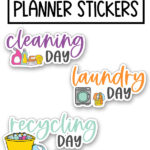 This is the image shows the free cleaning planner stickers that are available to download at the end of the post. You can download two pages of free cleaning stickers for planners and this image shows you 4 of the stickers available from the two available pages to download.