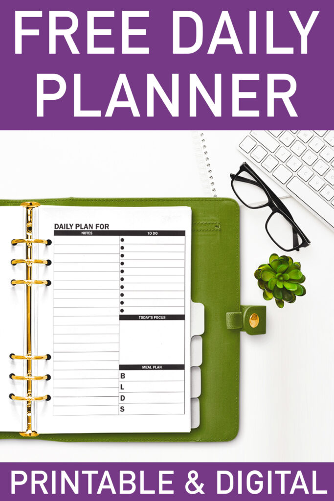 This image shows the free daily planner printable that you can download at the end of this blog post. There are two free daily planner options. This photo shows one of the two, it shows the one with a notes section. 