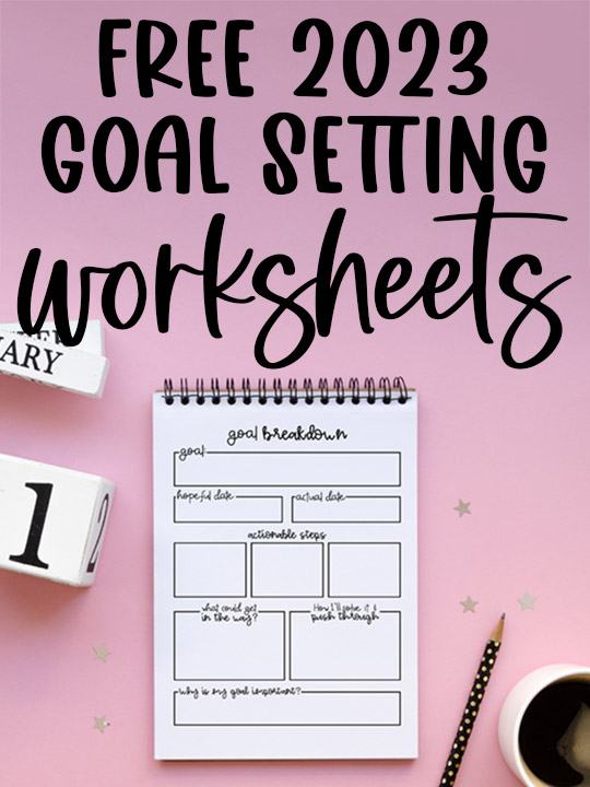 At the top it says free 2023 goal setting worksheets. Below is an image that shows one of the pages from the goal setting worksheets printables for 2023.