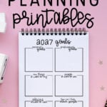 This image is being asked to be pinned on Pinterest. It says free goal planning printables at the top. Below that is one of the free printables available to download in this blog post.