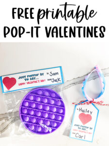 This image shows the Pop-it Valentine Printable available to download at the end of this post. This image is showing both of the two free pop-it valentines you can download - the baggie cover and a printable valentine tag.