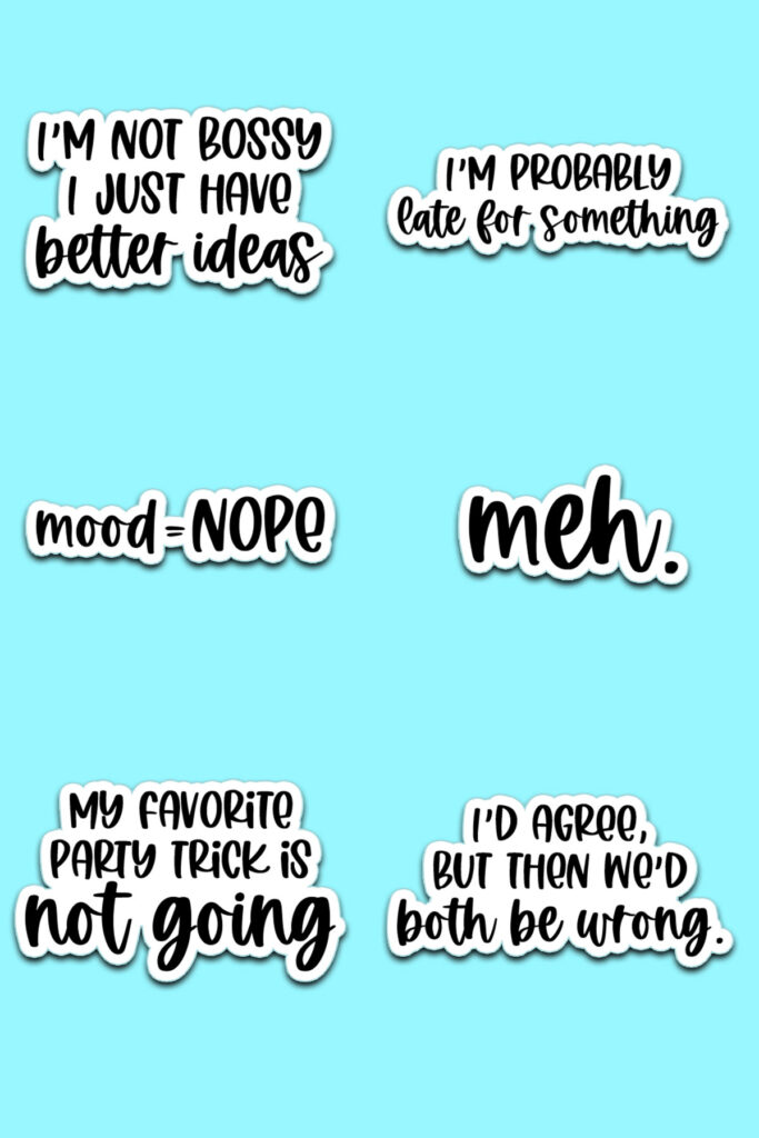 This image shows 6 of the 24 sarcastic planner stickers you can download for free at the end of this post.