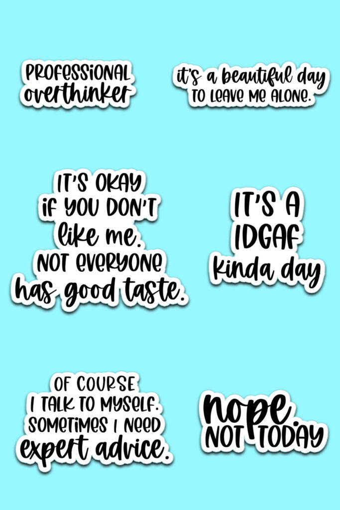 This image shows 6 of the 24 sarcastic planner stickers you can download for free at the end of this post.