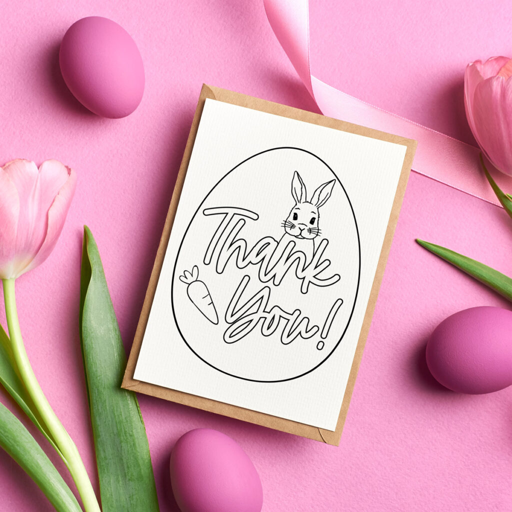 This image shows one of the Easter Egg coloring pages designs you can download for free at the end of this blog post. It shows one of the images that says Thank You as a card.