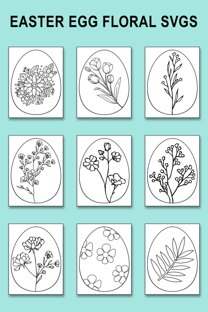 This image shows 7 of the free Easter egg SVGs you can download at the end of this blog post. It shows the floral Easter egg designs. At the top, there is text that says Easter Egg floral SVGs. Below that are the 7 different examples on a blue background.
