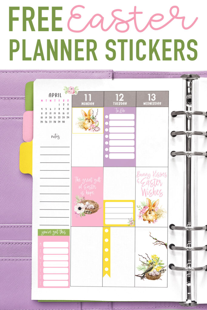 This image says Free Easter planner stickers at the top. Below that is a zoomed in image of the left side of an open purple covered planner. It's open to a weekly spread from April starting at April 11. It shows pictures of the free Easter planner stickers scattered on the page.