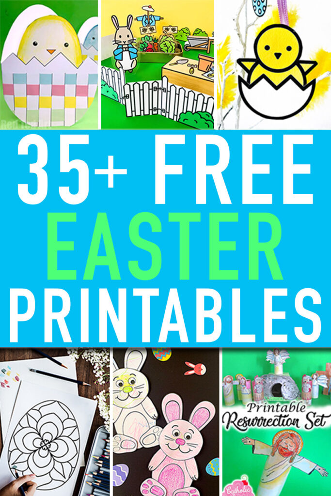 This image says 35+ free Easter printables in the middle of the image. Above and below that are examples of the Free Printable Easter Activities you can find rounded up in this blog post.