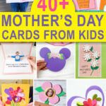 This image shows some of the Mother’s Day card ideas for kids that are rounded up in this blog post. The text says 40+ Mother’s Day cards for kids. And the images are of a sloth card, a flower pot card, a pop up hug card, a Mickey had card, a daisy card, a card with a bouquet of flowers, a flower with a child’s face in the middle, and an origami heart card.