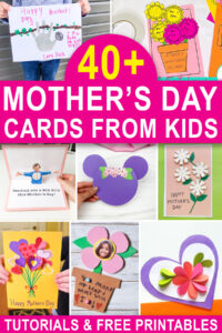 This image shows some of the Mother’s Day card ideas for kids that are rounded up in this blog post. The text says 40+ Mother’s Day cards for kids. And the images are of a sloth card, a flower pot card, a pop up hug card, a Mickey had card, a daisy card, a card with a bouquet of flowers, a flower with a child’s face in the middle, and an origami heart card.