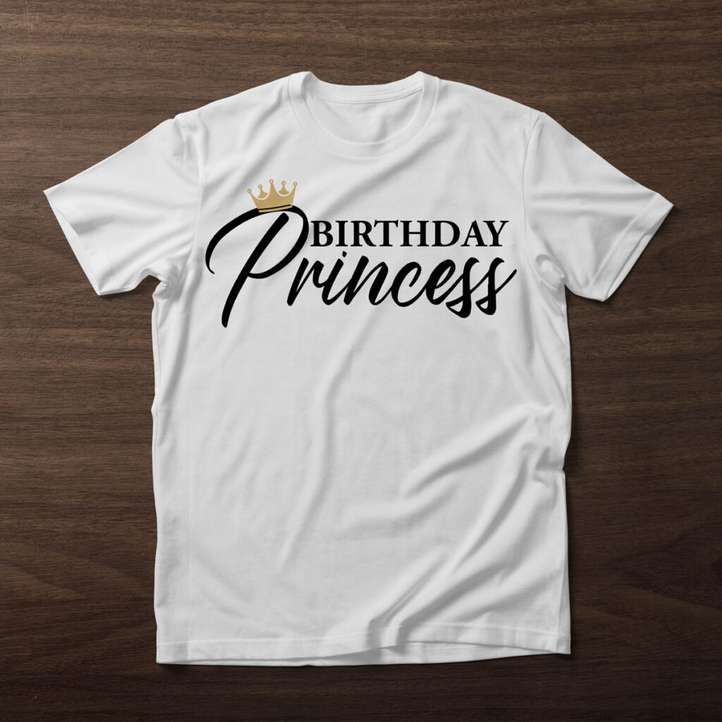 This image shows one of the free birthday SVG files you can get in this blog post. It shows a white t-shirt on a wood background. On the shirt, it has the birthday princess SVG.