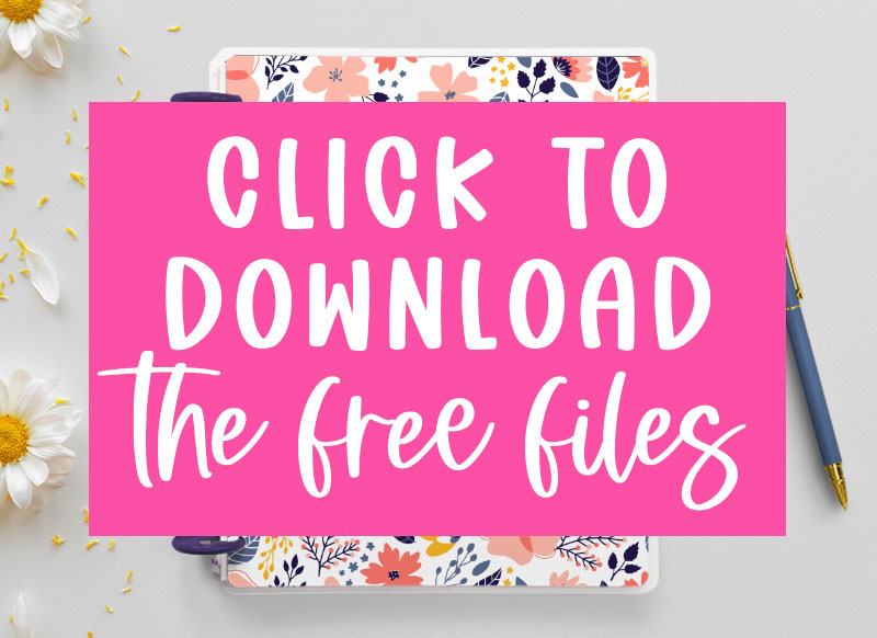 This large image says CLICK TO DOWNLOAD THE FREE FILES in white on a pink rectangle. This is the image you click to get to the members only page where you can download the free files for this blog post.