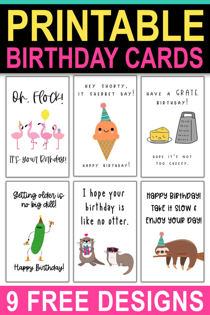 This image is of 6 of the funny homemade birthday cards you can download for free at the end of this blog post. At the top, it says printable birthday cards 9 free designs. Included are images from 6 of the cards.
