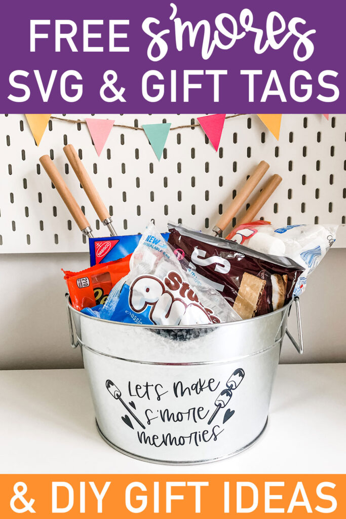 At the top it says free s'mores SVG & Gift Tags. At the bottom it says & DIY Gift Ideas. In the middle is an image of a metal basket with s'mores making supplies in it.