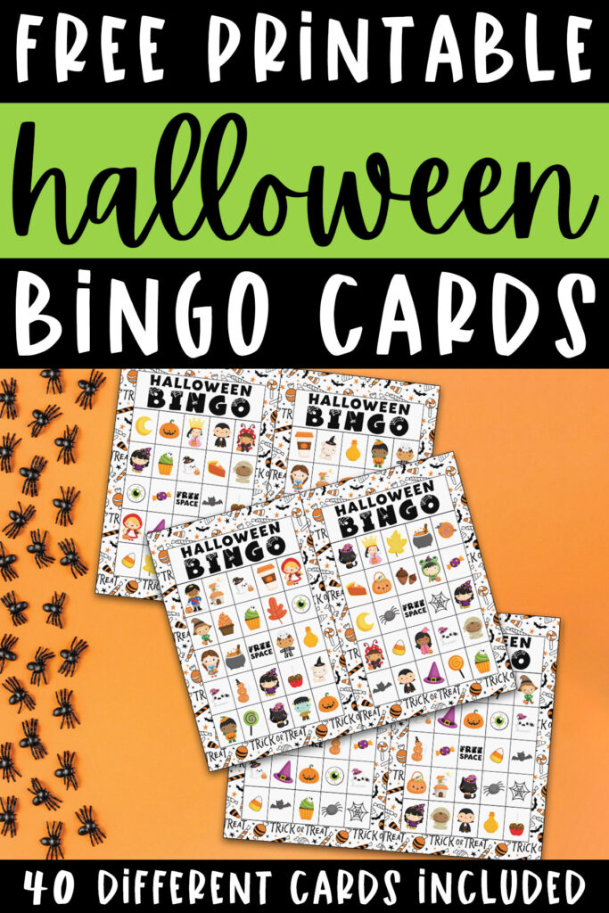 At the top, the image says free printable Halloween bingo. Below that, the image shows three of the 40 unique Halloween bingo cards you can get for free at the end of this blog post. The top of the card says Halloween Bingo. Below it are various Halloween images such as pumpkins, Halloween treats, and more. Surrounding the Halloween Bingo printable are some fake plastic spiders. Below the image, it says 40 different cards included.