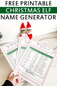 This image shows the three free Christmas elf name generator printables you can get for free at the end of this blog post. At the top it says free printable Christmas Elf name generator.