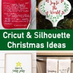 This image says Cricut and Silhouette Christmas ideas in the middle of the image. It shows 4 of the 35 Silhouette and Christmas craft ideas you can check out in this round up.